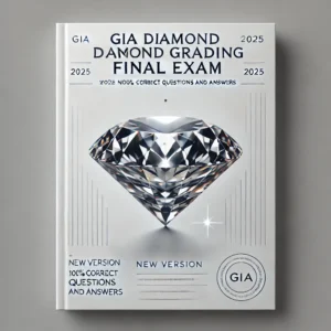 GIA Diamond and Diamond Grading Final Exam