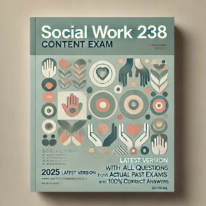 Social Work 238 Content Exam