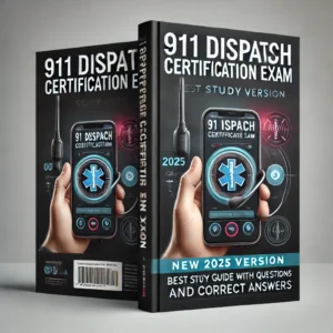 911 Dispatch Certification Exam