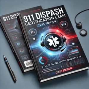 911 Dispatch Certification Exam