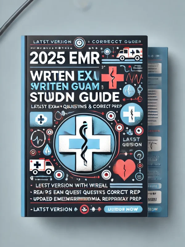 2025 EMR Written Exam