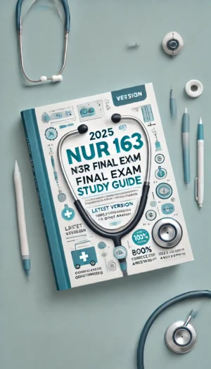 NUR 163 Final Exam