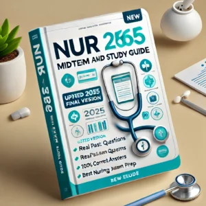 NUR 256 Midterm and Final Exam