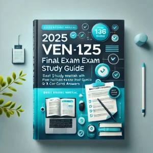 VEN 125 Final Exam