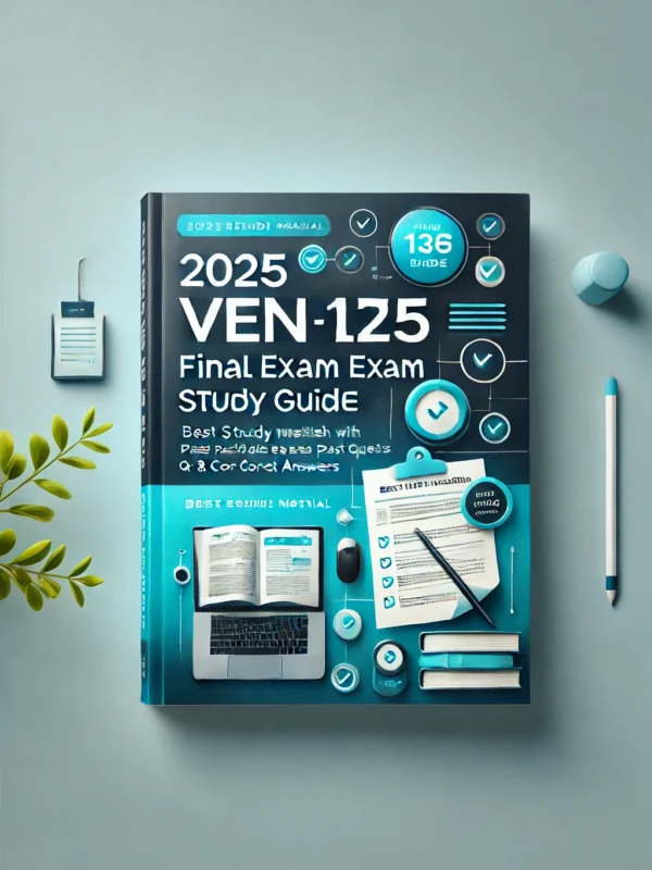 VEN 125 Final Exam