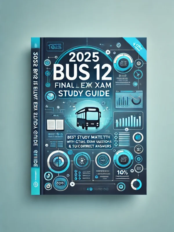 BUS 12 Final Exam