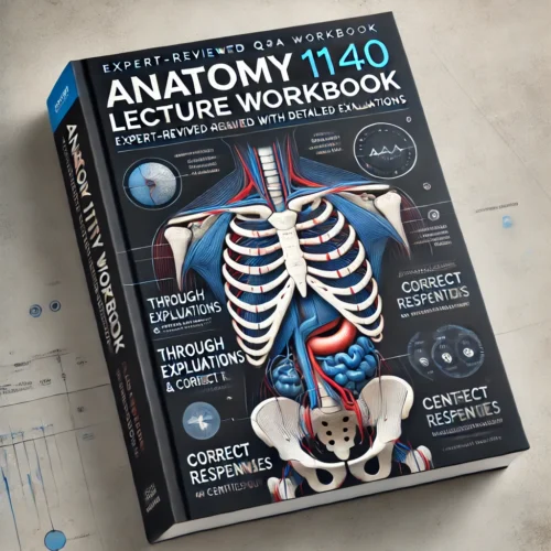 Anatomy 1140 Lecture Workbook