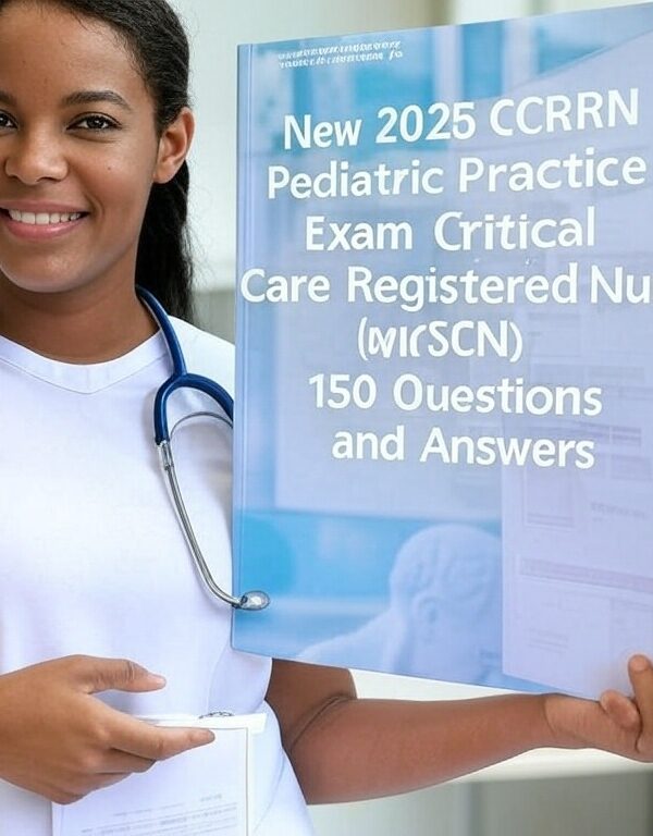 CCRN Pediatric Exam
