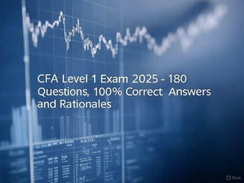 Chartered Financial Analyst (CFA) Level 1 Exam