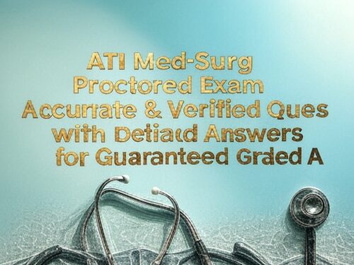 ATI Med-Surg Proctored Exam