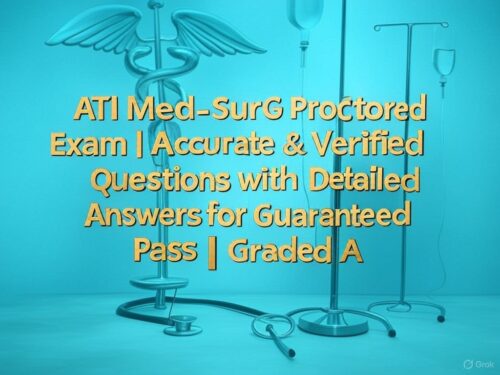 ATI Med-Surg Proctored Exam