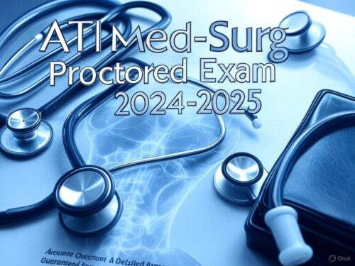 ATI Med-Surg Proctored Exam
