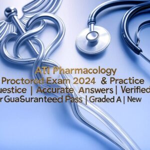 ATI Pharmacology Proctored Exam study guide