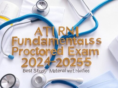 2025 ATI RN Fundamentals Proctored Exam study material