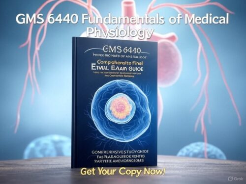 GMS 6440 Fundamentals of Medical Physiology final exam