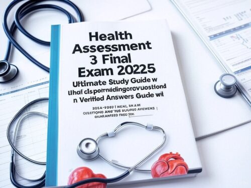 Health Assessment 3 Final Exam