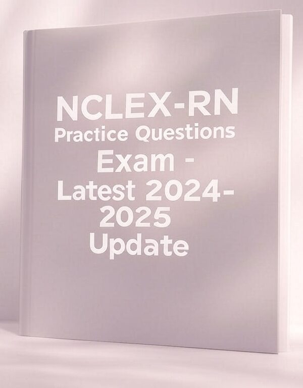 NCLEX-RN Practice Questions Exam