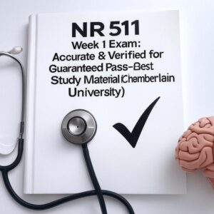 NR 511 Week 1 Exam