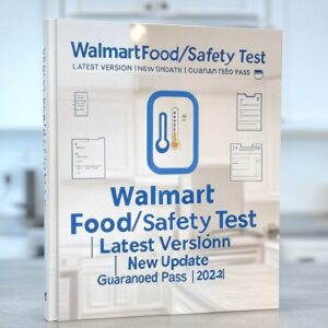 Walmart Food/Safety Test with the Latest Version