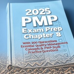 2025 PMP Exam