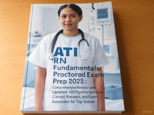 ATI RN Fundamentals Proctored Exam