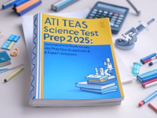 ATI TEAS Science Exam 2025