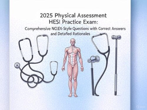 2025 HESI Physical Assessment Exam