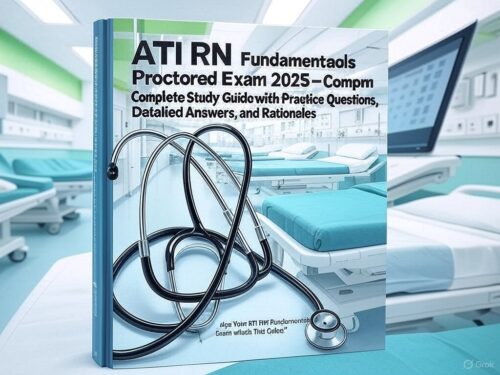 ATI RN Fundamentals Proctored Exam