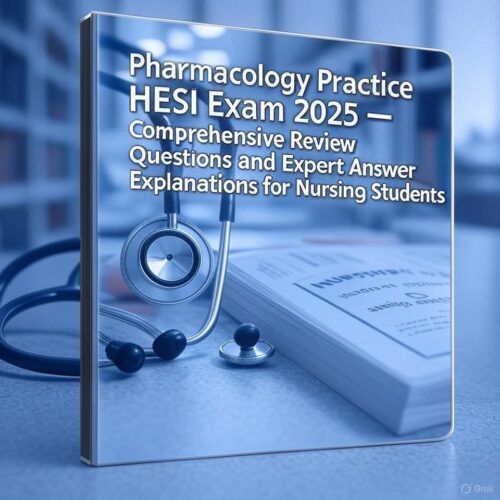2025 Pharmacology HESI Exam