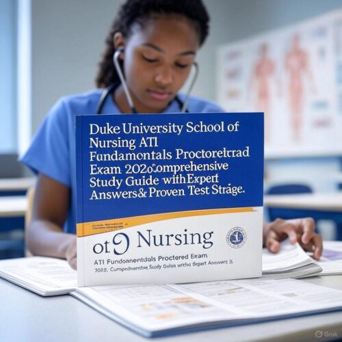 ATI Fundamentals Proctored Exam 2025