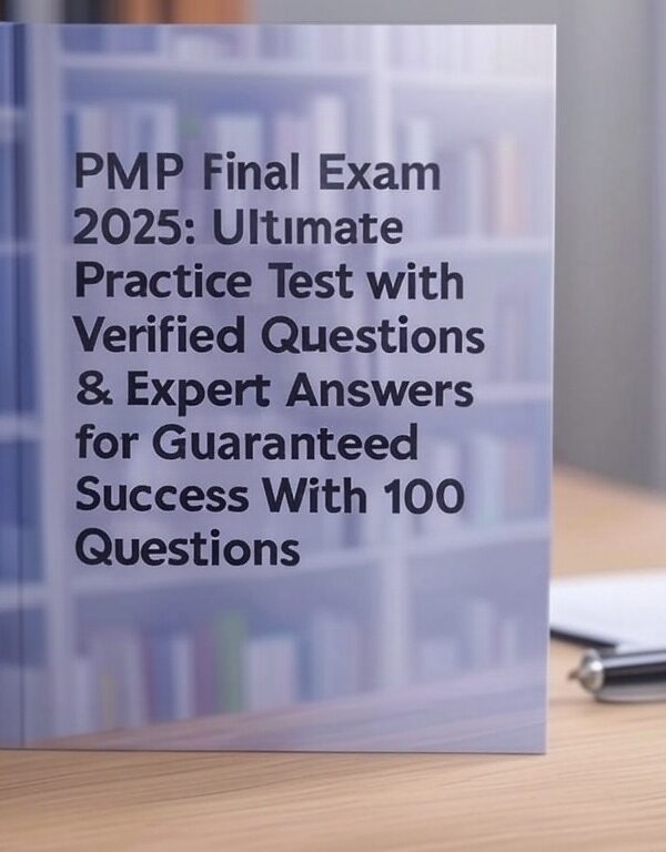 PMP Final Exam 2025