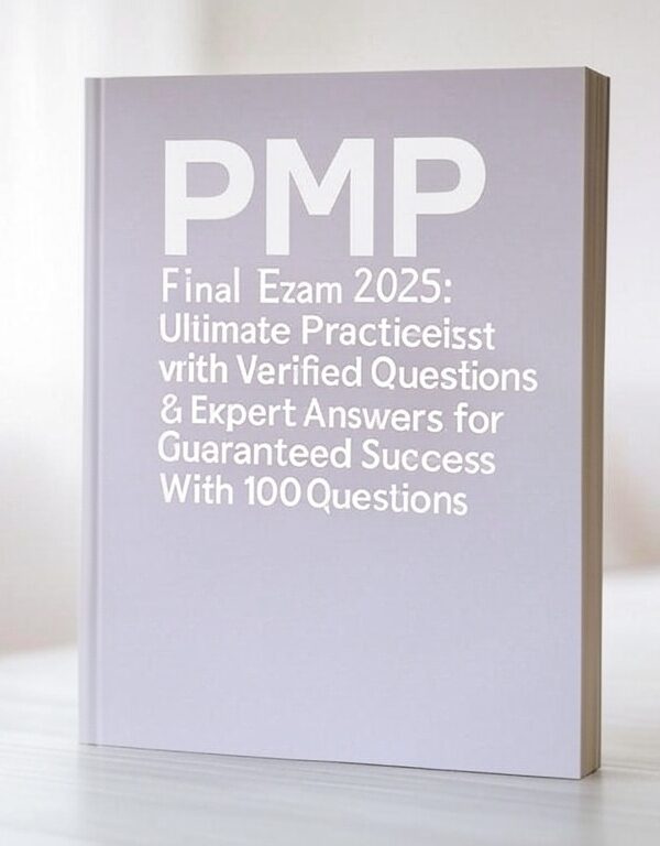 PMP Final Exam 2025