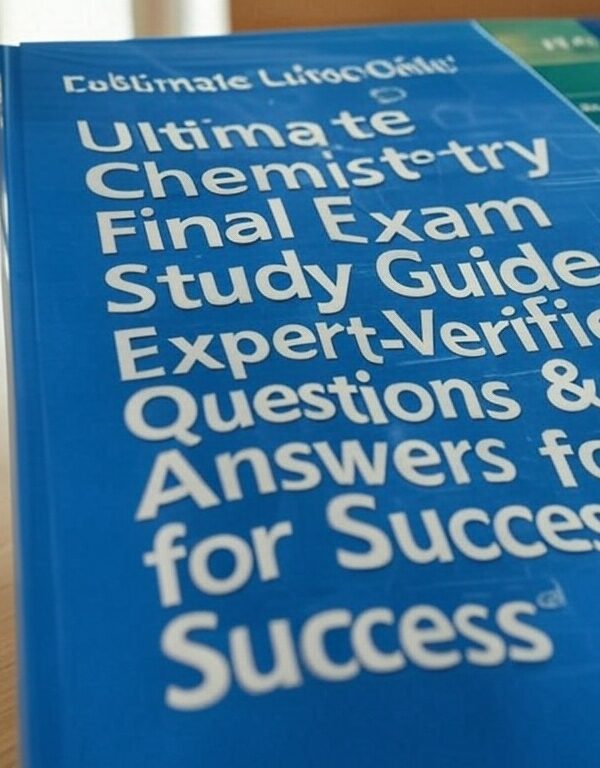 chemistry final with the Ultimate Study Guide