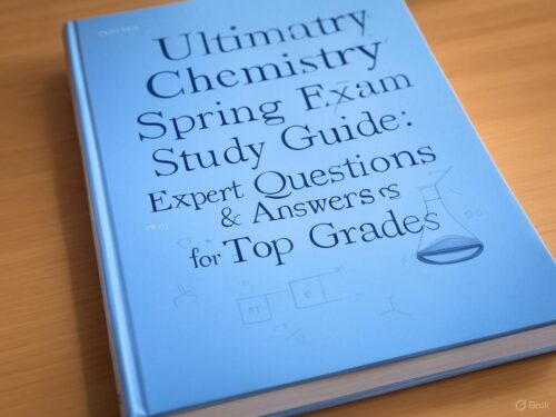 spring chemistry final with the Ultimate Study Guide