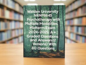 NRNP 6645 Midterm Exam 2024