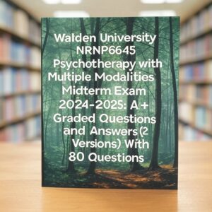 NRNP 6645 Midterm Exam 2024
