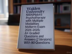 NRNP 6645 Midterm Exam 2024