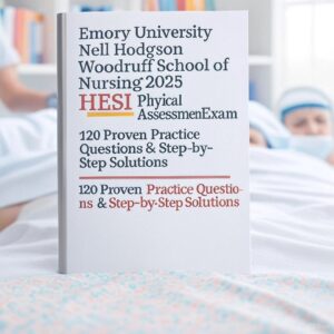 2025 HESI Physical Assessment Exam