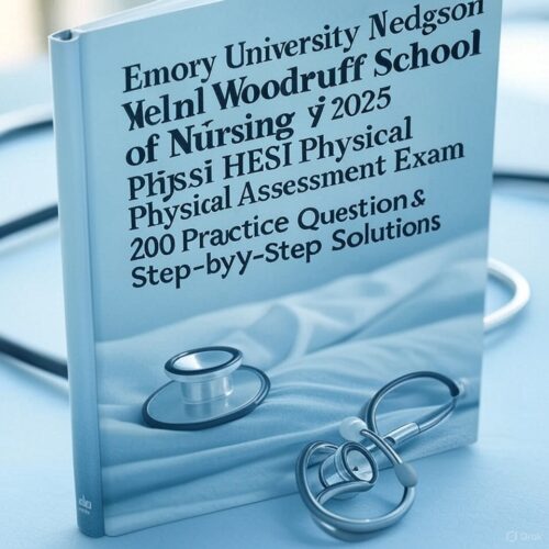 2025 HESI Physical Assessment Exam