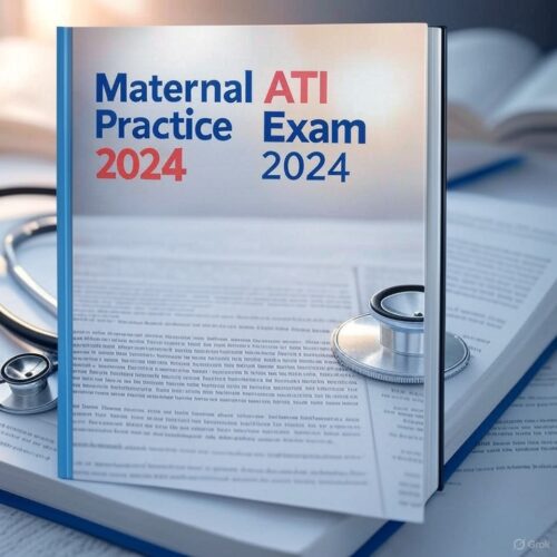 Maternal ATI Exam