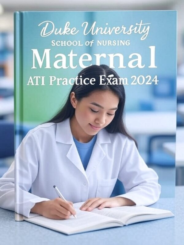 Maternal ATI Exam