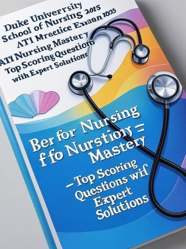 2025 Maternal ATI Exam