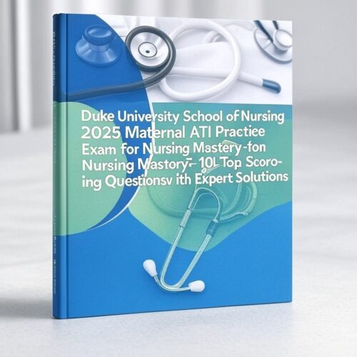 2025 Maternal ATI Exam