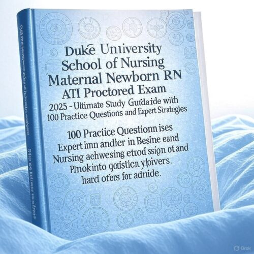 Maternal Newborn RN ATI Proctored Exam