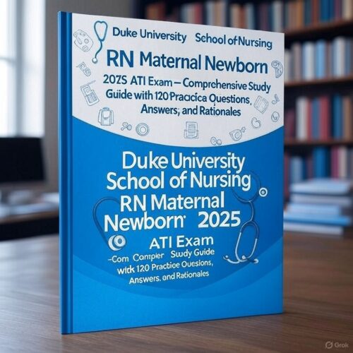 RN Maternal Newborn 2025 ATI Exam