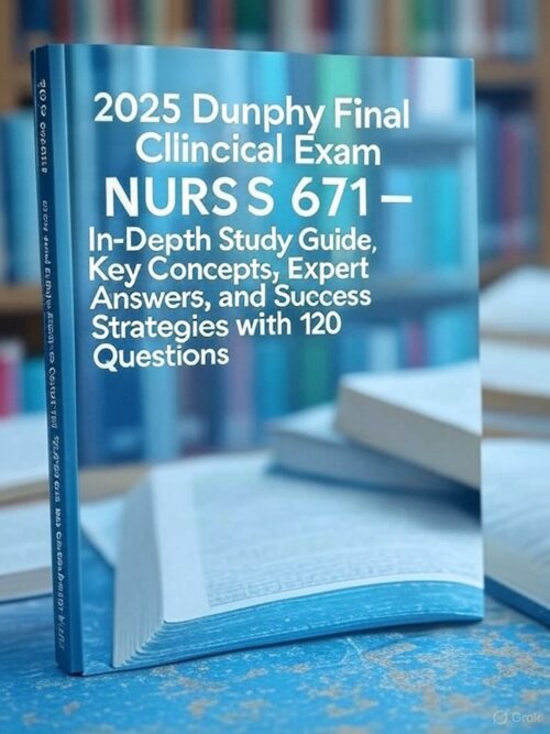 2025 Dunphy Final Clinical Exam