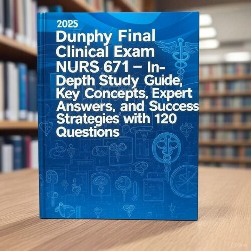 2025 Dunphy Final Clinical Exam