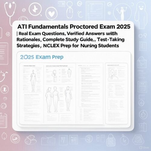 2025 ATI Fundamentals Exam