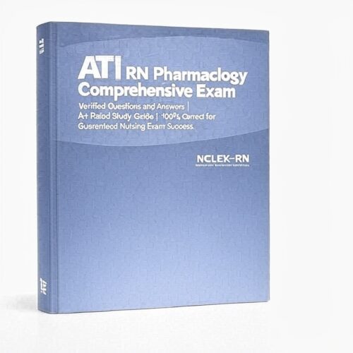 ATI RN Pharmacology 2025 Comprehensive Exam