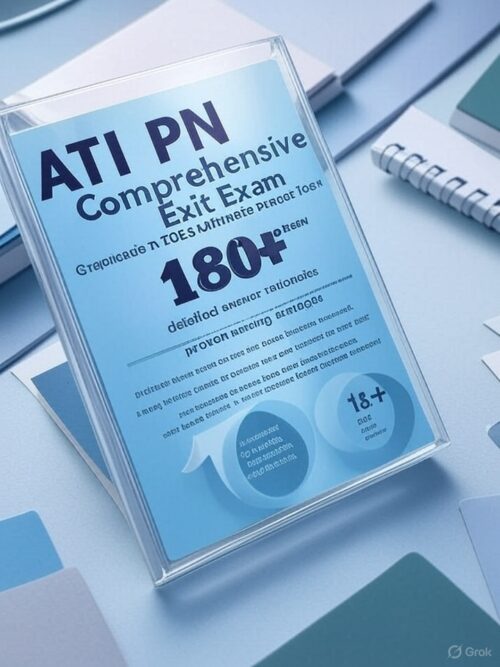 ATI PN Comprehensive Exit Exam 2025